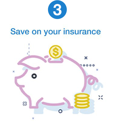 step 3 - save on insurance
